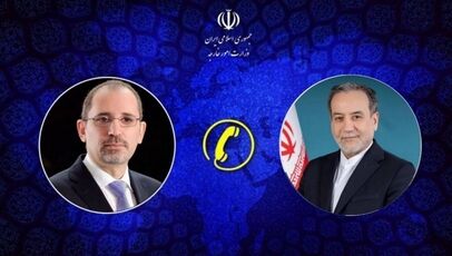 رایزنی تلفنی عراقچی و وزیر خارجه اردن درباره تحولات منطقه؛ تأکید بر دیپلماسی و ثبات